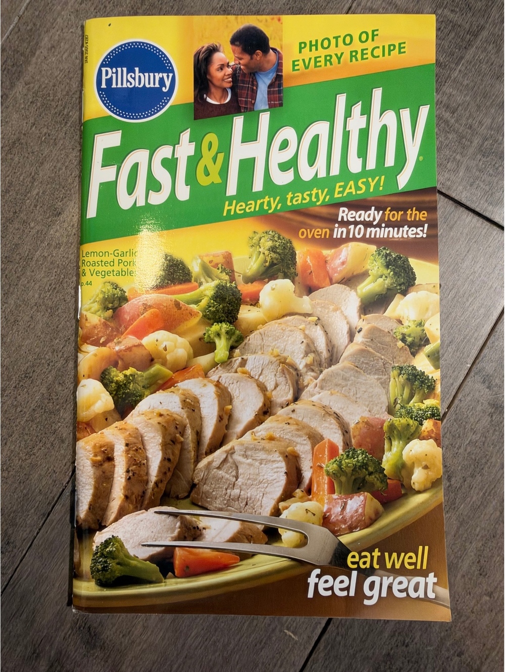 Pillsbury Fast & Healthy Cookbook - Easy, Tasty Recipes Ready in 10 Minutes